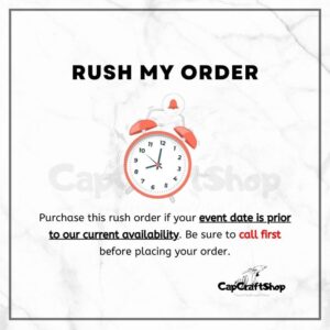CapCraftShop Rush Order fee