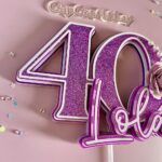 Layered Happy Birthday 3D cake topper 40th Birthday